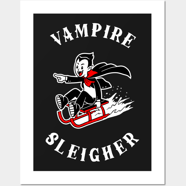 Vampire Sleigher Wall Art by dumbshirts